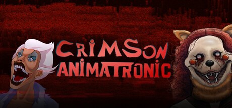 Games like Crimson Animatronic