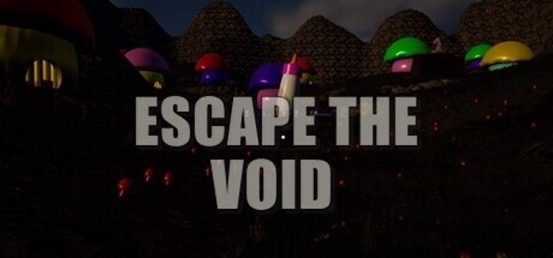 Escape The Void 2024 Image