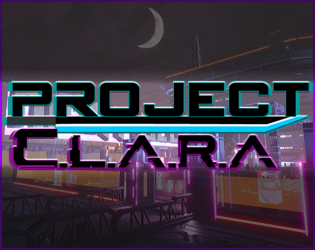 Games like Project C.L.A.R.A