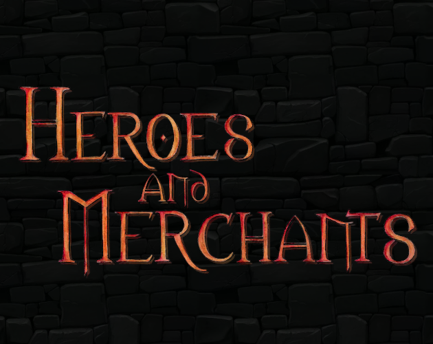 Games like Heroes and Merchants