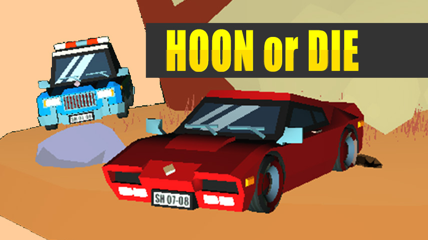 Games like Hoon or Die