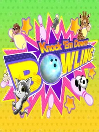 Knock 'Em Down! Bowling Game Cover