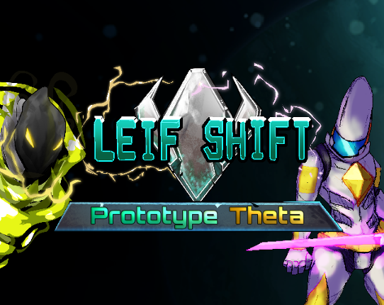 LEIF SHIFT: Prototype Theta Image