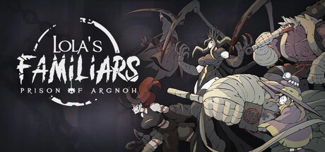 Games like Lola's Familiars: Prison of Argnoh