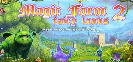 Games like Magic Farm 2: Fairy Lands (Premium Edition)
