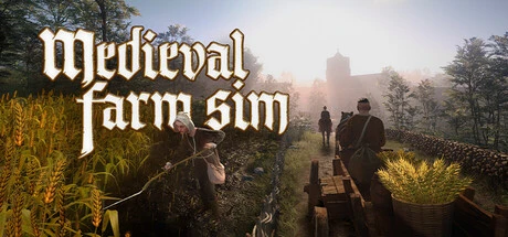 Games like Medieval Farm Simulator - Harvest, Market, Build