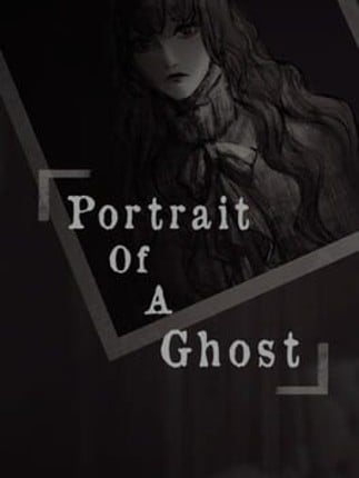 Portrait of a Ghost Game Cover