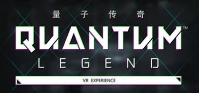 Quantum Legend - vr show Image