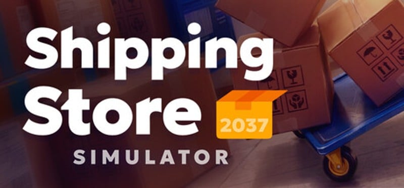 Shipping Store Simulator 2037 Image