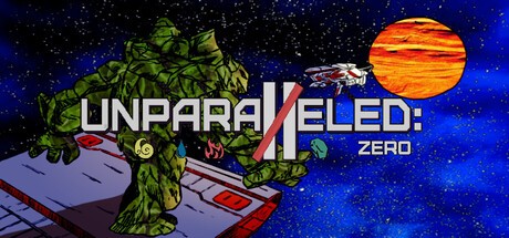 Games like Unparalleled: Zero