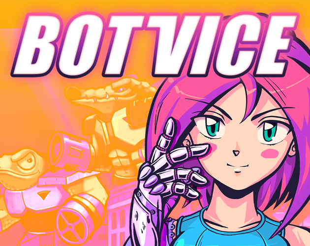 Games like Bot Vice