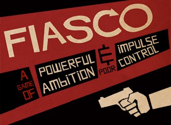Games like Fiasco Classic