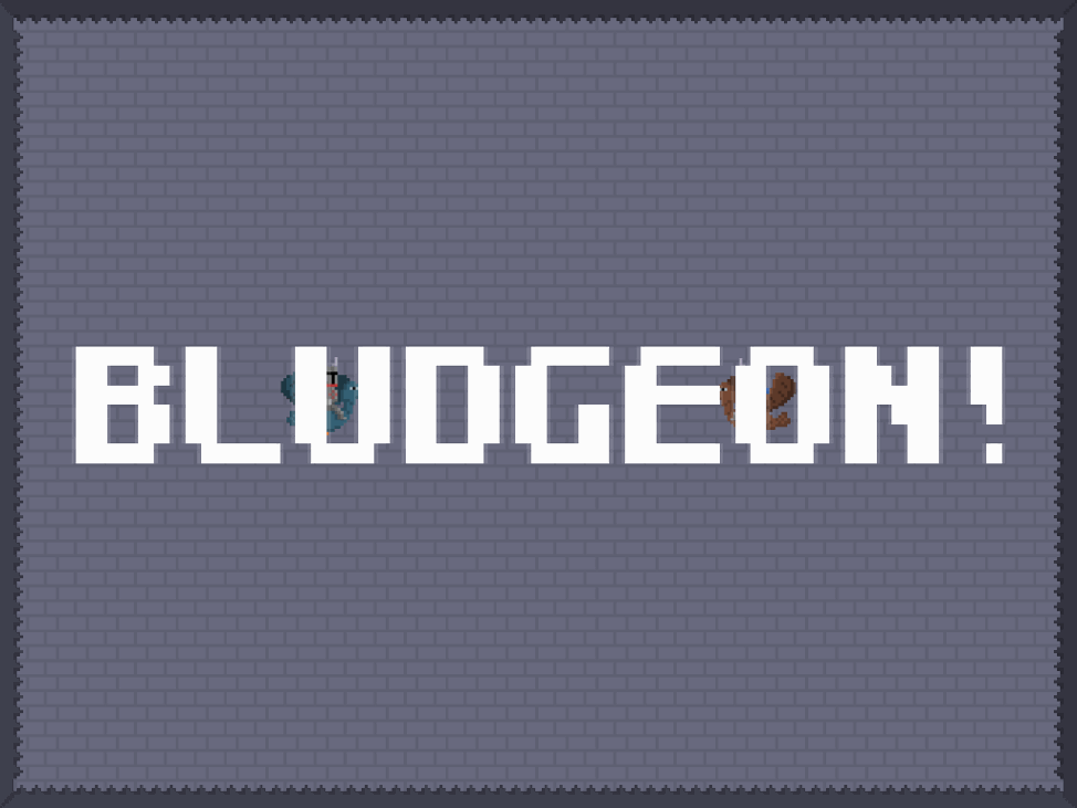 Games like Bludgeon (Game Jam Version)