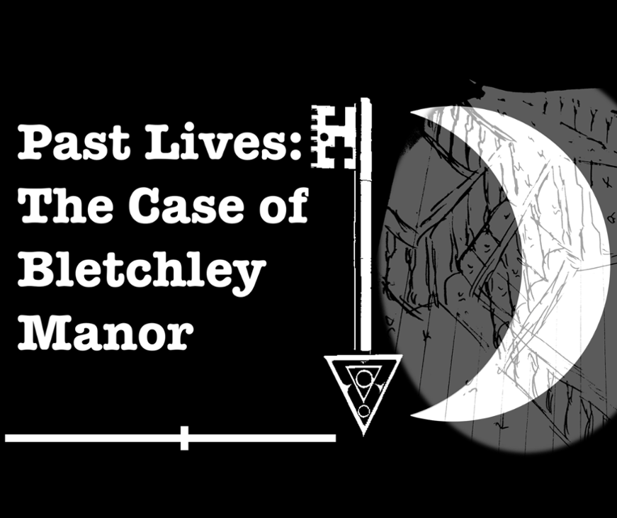 Games like Past Lives: The Case of Bletchley Manor