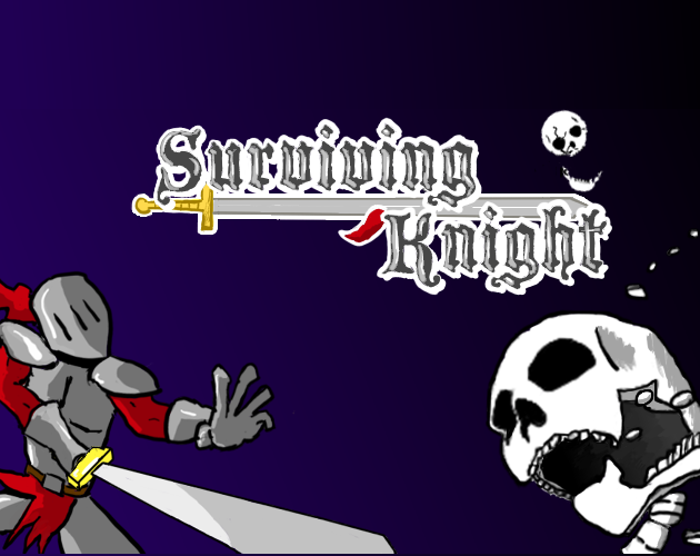 Games like Surviving Knight