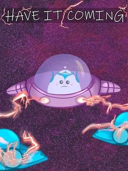 Games like Have It Coming