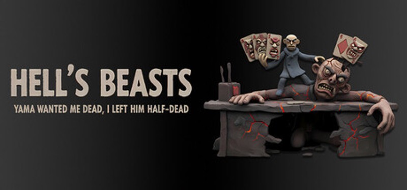 Hell's Beasts: Yama Wanted Me Dead, I Left Him Half-Dead Image