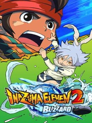 Inazuma Eleven 2: Blizzard Game Cover