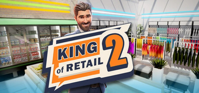 King of Retail 2 Image