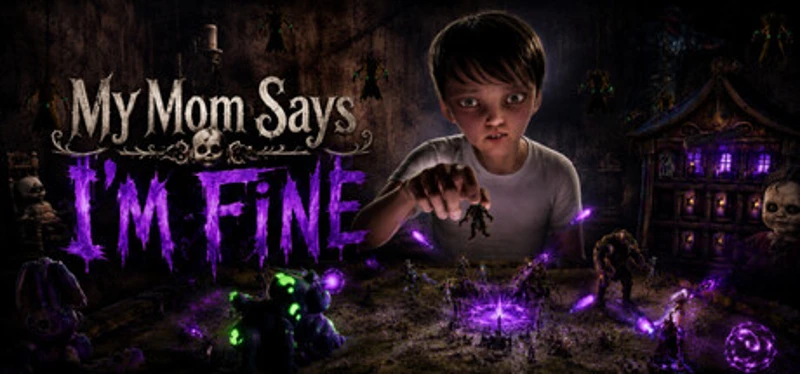 My Mom Says I’m Fine Image