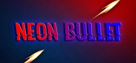 Games like Neon Bullet