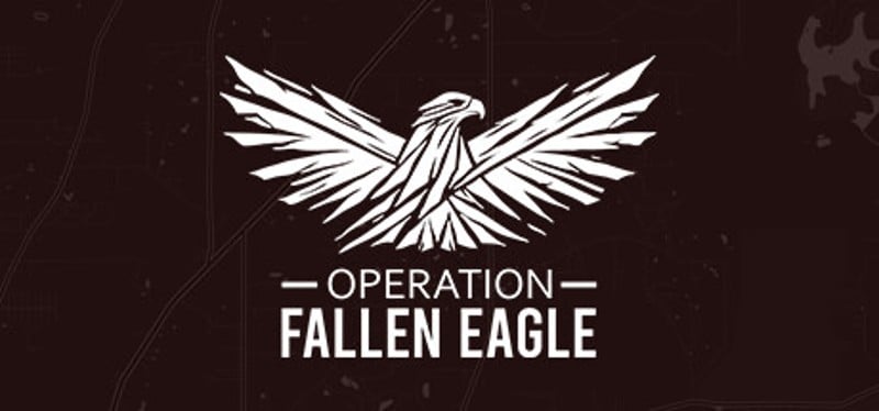 Operation: Fallen Eagle Image