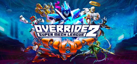 Games like Override 2: Super Mech League