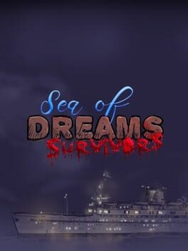 Games like Sea of Dreams Survivors