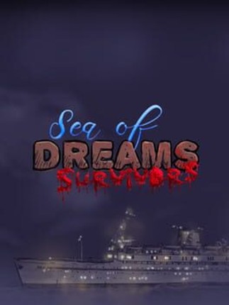 Sea of Dreams Survivors Image