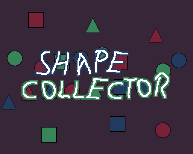 Games like Shape Collector - LD 58