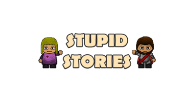 Stupid Stories Image