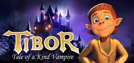 Games like Tibor: Tale of a Kind Vampire