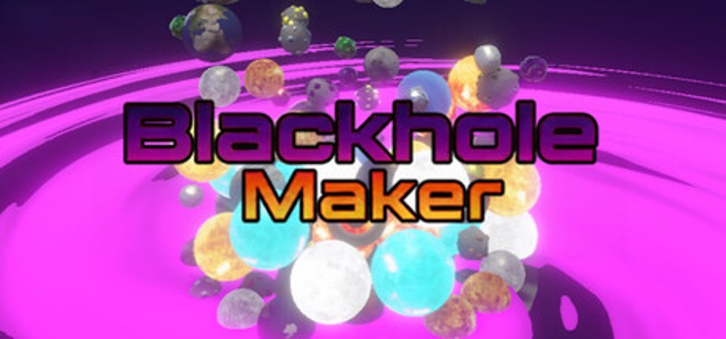 Blackhole Maker Image