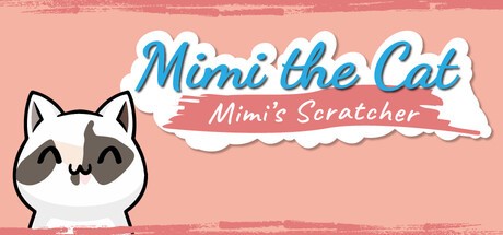 Games like Mimi the Cat: Mimi's Scratcher