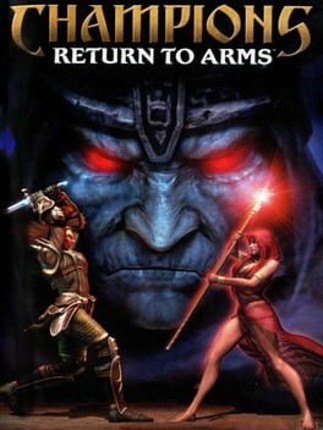 Champions: Return to Arms Image