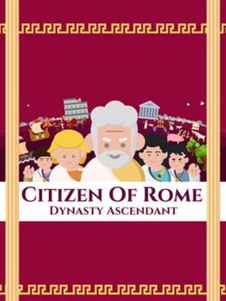 Citizen of Rome - Dynasty Ascendant Game Cover