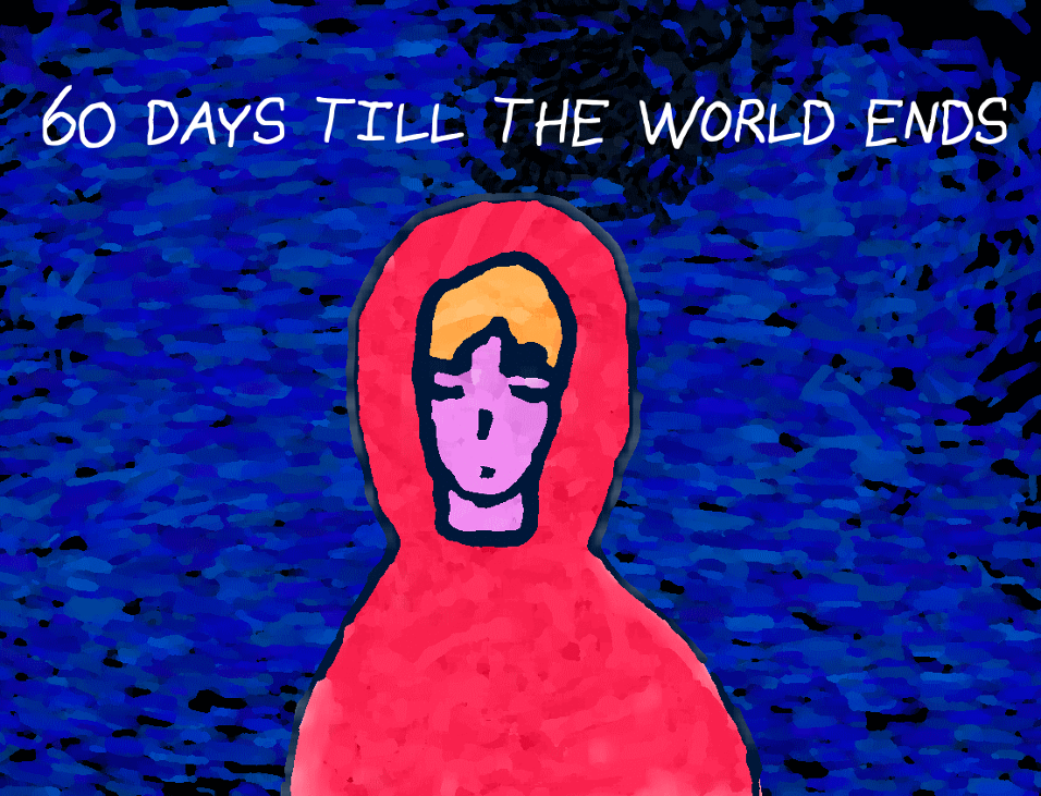 Games like 60 Days till the World Ends