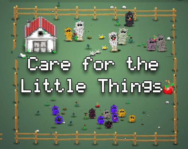 Games like Care for the little Things