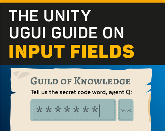 Input Fields - The Unity UGUI Guide Image