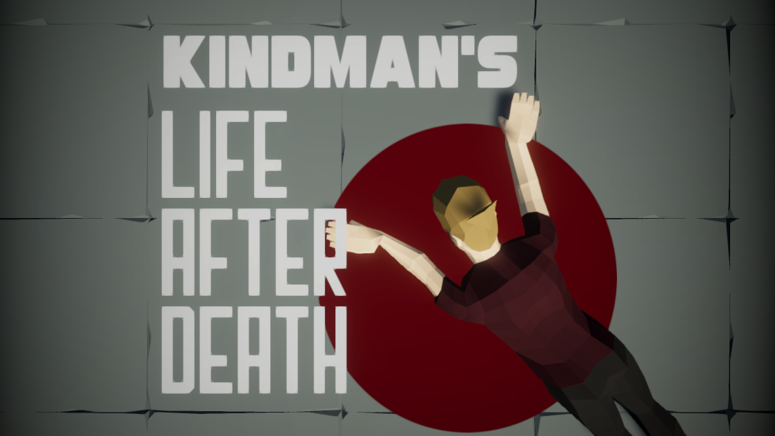 Games like Kindman's: Life After Death