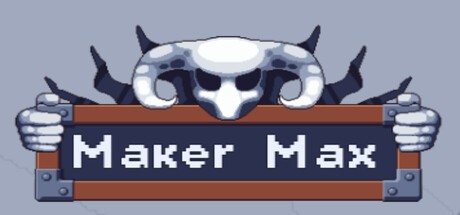 Games like Maker Max