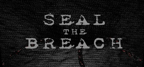 Games like Seal The Breach