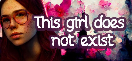 Games like This Girl Does Not Exist