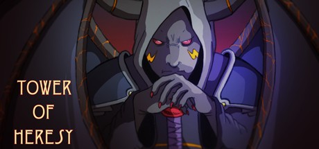 Games like Tower of Heresy