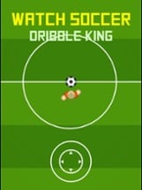 Watch Soccer: Dribble King Image