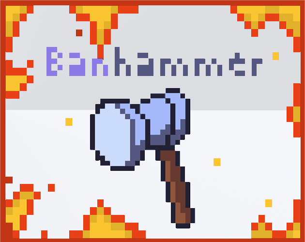 Games like Banhammer