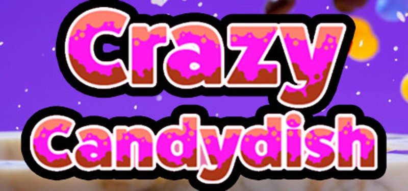 Crazy Candydish Image