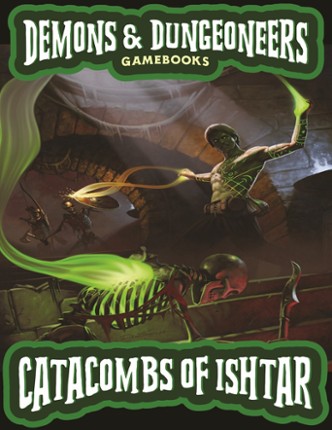 Demons & Dungeoneers! Catacombs of Ishtar Image