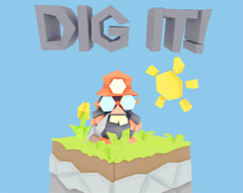 Dig It! Image