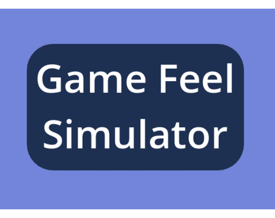 Game Feel Simulator Image